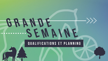 Lire l'actualité Grande Semaine d'Attelage 2026 : Qualifications & planning
